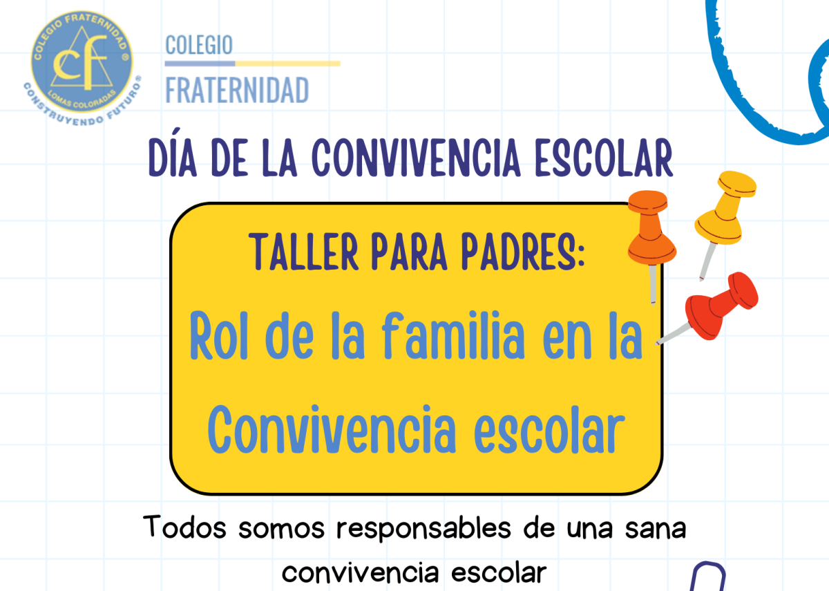 Circular N° 16: Taller para Padres: “Rol de la Familia en la ...